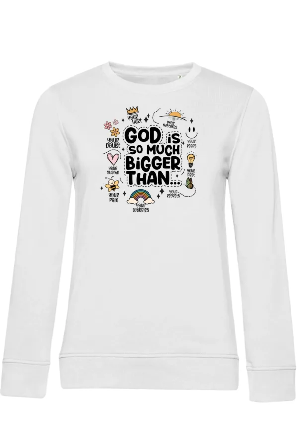 God is much bigger than keresztény női környakú pulóver – fehér
